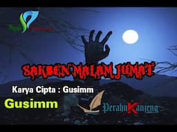 Sakben Malam Jumat   Karya Cipta Gusimm