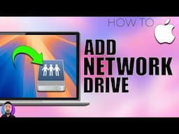 The EASIEST Way to Add Network Drives on Mac