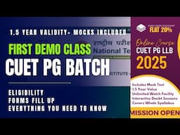 CUET PG LLB 2025 - First Demo Class | Beginning of a new Batch