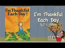 I'm Thankful Each Day By P K  Hallinan A Read Aloud Storytime