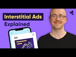 What Are Interstitial Ads? Best Practices For Interstitials