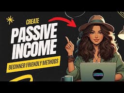 The Best Passive Income Ideas 2024 - Beginner Friendly ($500/day)