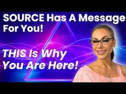 This Is What SOURCE Wants You to Know! Channelled Messages From Source - PICK A CARD