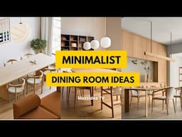 70+ Minimalist Dining Room Design Ideas to Inspire You