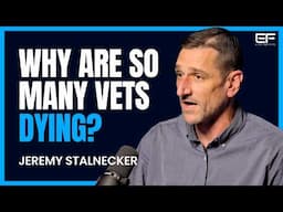 BIGGEST Military Transition PROBLEMS & How to Stop Veteran Suicide with Jeremy Stalnecker (4K)