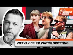 Celebrity Watch Spotting - Taylor Swift, Jake Paul, Mark Zuckerberg & more!  |  Watch News Weekly