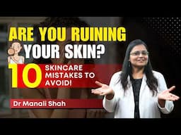 10 Skincare Habits You Need to Change Right Now for Glowing Skin | Skin Care Tips | Clear Skin, Pune