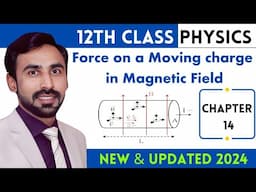 Force on a Moving Charge in Magnetic Field Class 12 Physics