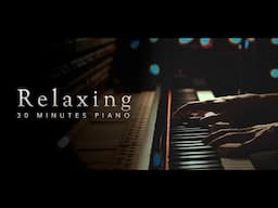 30 Minutes Relaxing Felt Piano \\ Original Music by Jacob's Piano