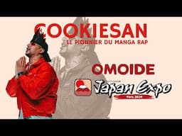 Pionnier du Manga Rap : @LeMangaRap-Cookiesan - Omoide Japan Expo