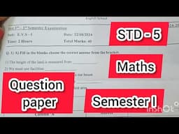 STD 5 Maths semester I question paper 💯%  implement question must solve