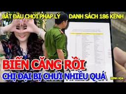 CĂNG THIỆT RỒI - DANH SÁCH 186 KÊNH TIKTOK FACEBOOK YOUTUBE "CHỬI CHỊ ĐẠI" PHƯƠNG HẰNG & KDL ĐẠI NAM