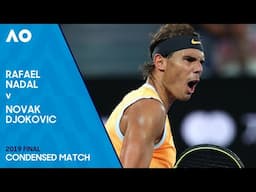 Rafael Nadal v Novak Djokovic Condensed Match | Australian Open 2019 Final