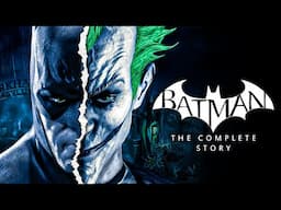 The Complete Batman Arkham Timeline