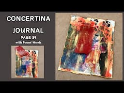 CONCERTINA /ACCORDION BOOK - PAGE 39 #mixedmedia #foundwords