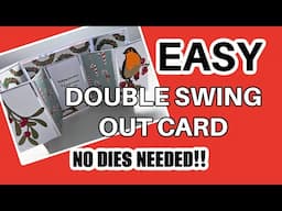 EASY Double swing out card NO DIES NEEDED!