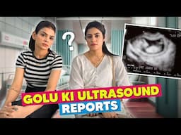 Golu ki ultrasound reports