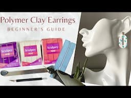 Polymer Clay Earrings Beginner's Guide