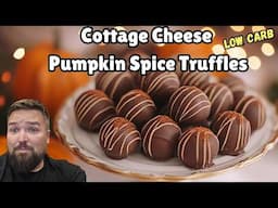 Fast & Easy Cottage Cheese Pumpkin Spice Truffles | Delicious and easy Keto low carb