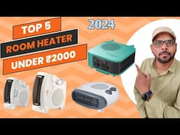 Top 5 Best Room Heater Under 2000 in 2024 | Best Room Heater in India | Best Room Heater For kids