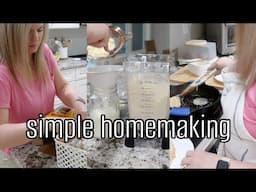 HOMEMAKING DAY IN MY LIFE | butter making, cooking, organizing | simple joy filled living