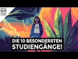 Hättest du das mal früher gewusst: Die coolsten unbekannten Studiengänge!