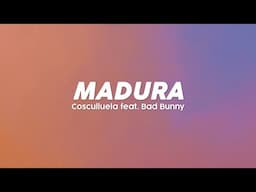 Cosculluela x Bad Bunny - Madura (Lyric Video)