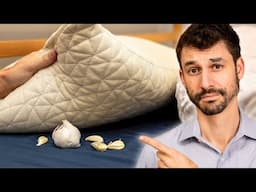 Why you should sleep with garlic under your pillow