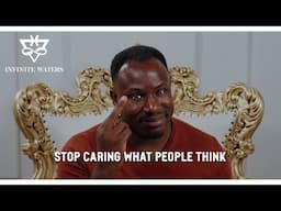 Ralph Smart teaches how to STOP caring what people think.