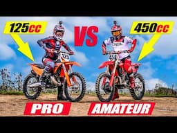 Pro on 125cc 2 Stroke vs Amateur on 450 4 Stroke!