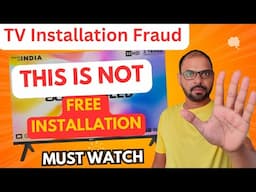 TV Free installation fraud Explained | TV Free Installation Process | TV installation Chargeable