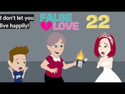 False Love Episode 22 - Innocent Girl Animated Story - English Story 4U