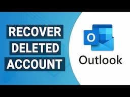 How to Recover Your Deleted Outlook Account | Reactivate Closed Outlook Account