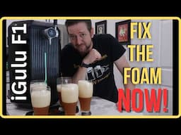 Tips to REDUCE foaming on the iGulu F1