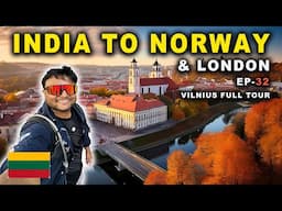 Mysterious Country 🇱🇹 LITHUANIA | VILNIUS Full City Tour | INDIA TO NORWAY & LONDON | Ep- 32