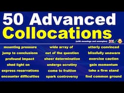 50 Advanced Collocations Used in Fluent English Conversations! (meanings + examples)