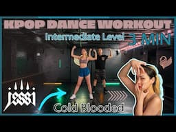 Jessi - Cold Blooded | 3 Min K-Pop Dance Cardio Workout (Intermediate Level)