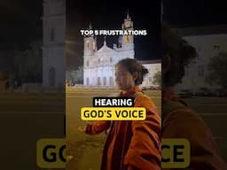 Top 5 Frustrations About Hearing God’s Voice