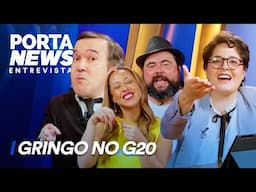 PORTA NEWS ENTREVISTA: GRINGO NO G20