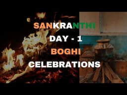 Sankranti/Pongal CELEBRATION 2022 in South India - HINDI VERSION | South Indian Bahu | DAY 1 - BOGHI