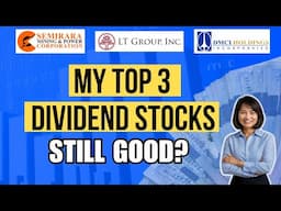 My TOP 3 DIVIDEND STOCKS : SCC, DMC, and LTG – Still a Good Investment?