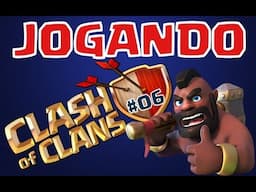 Jogando clash of Clans - #6 - VALQUÍRIAS DETONANDO 1