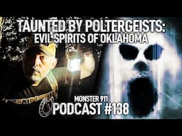 TAUNTED BY POLTERGEISTS: Evil Spirits and Hauntings in Oklahoma | REAL Ghost Encounter Stories