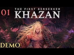 The First Berserker Khazan Demo Playthrough Part 1