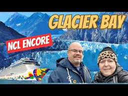 Glacier Bay Scenic Cruising - NCL Encore Cruise   #alaskacruise