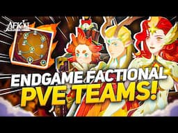 THE BEST END GAME FACTIONAL PVE Teams!!!【AFK Journey】