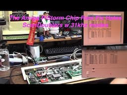 The Amiga PiStorm Chip Ram Fix Hates ScanDoublers w 31khz modes