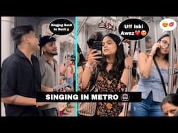 Singing Non-Stop Bollywood Hit Songs In Delhi Metro With Cute Girls Reactions😍Prank Video | Jhopdi K