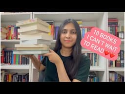 10 Books I Can't Wait To Read II Saumya’s Bookstation