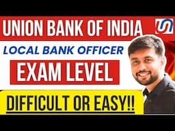 Difference Between IBPS PO & UBI Local Bank Officer 2024 Exam Level | Banker Couple